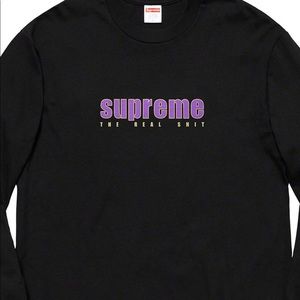 Supreme The Real Shit Long Sleeve